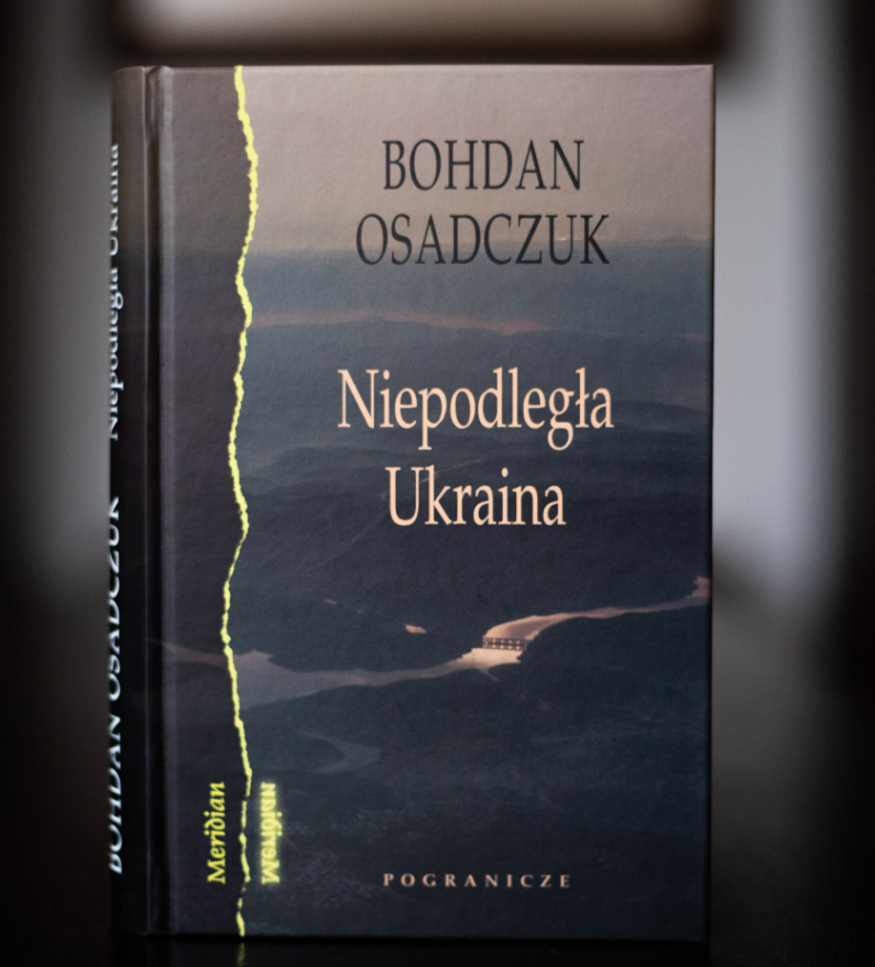 Niepodległa Ukraina, Bohdan Osadczuk