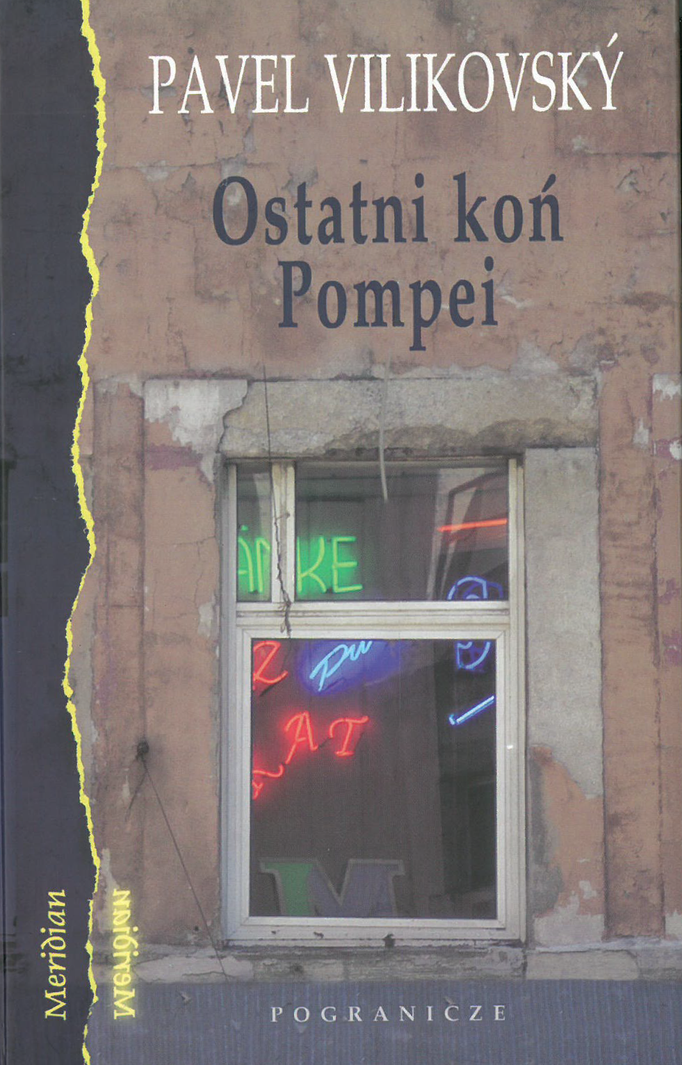 Ostatni koń Pompei, Pavel Vilikovsky