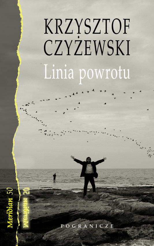 Linia Powrotu, Krzysztof Czyżewski