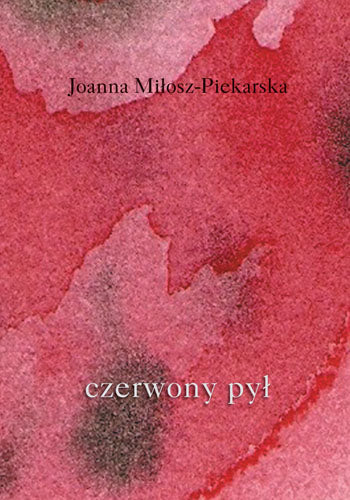 Czerwony Pył, Joanna Miłosz-Piekarska