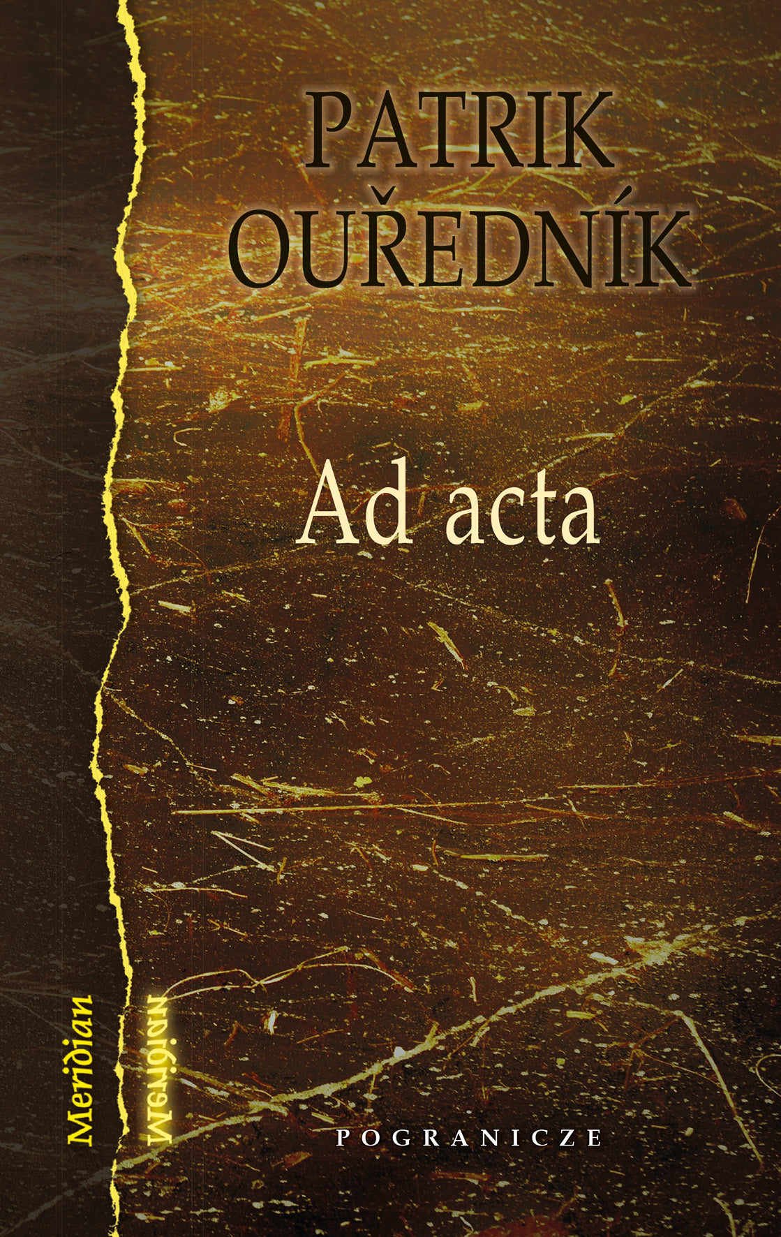 Ad acta, Patrik Ouředník