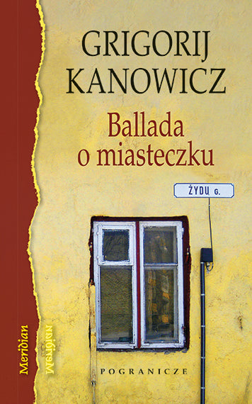 Ballada o miasteczku, Grigorij Kanowicz, Ebook