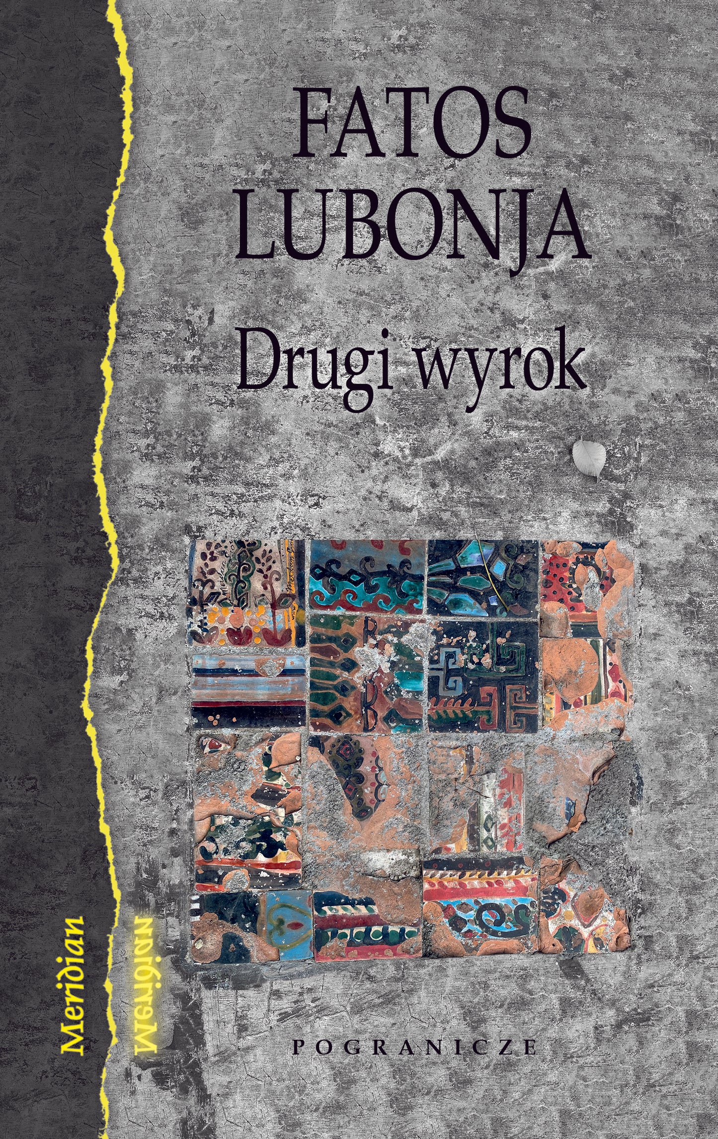 Drugi wyrok, Fatos Lubonja