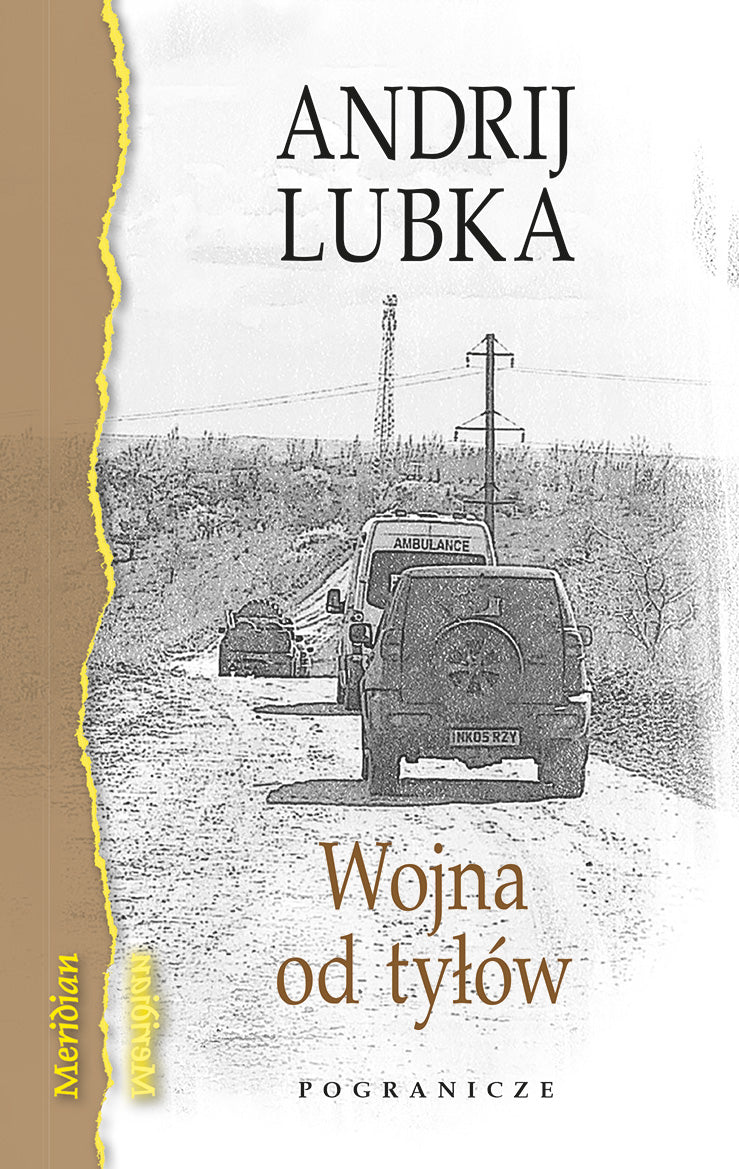 Wojna od tyłów, Andrij Lubka